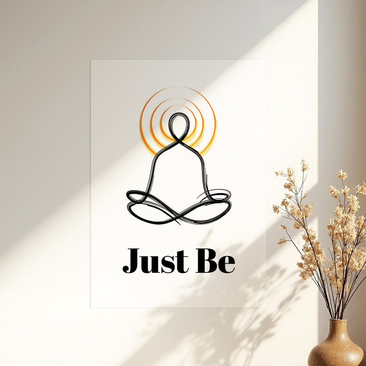 Just be