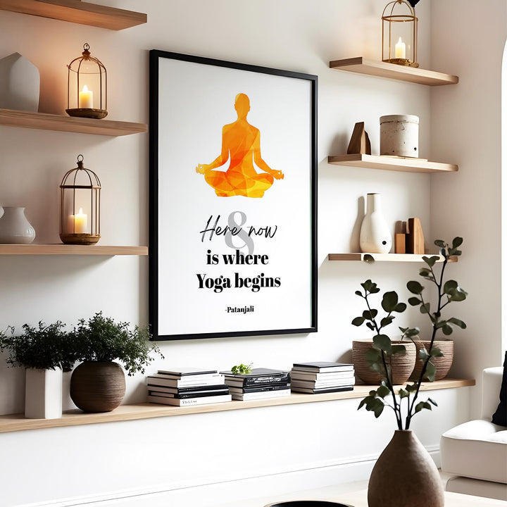 Here & Now is where yoga begins