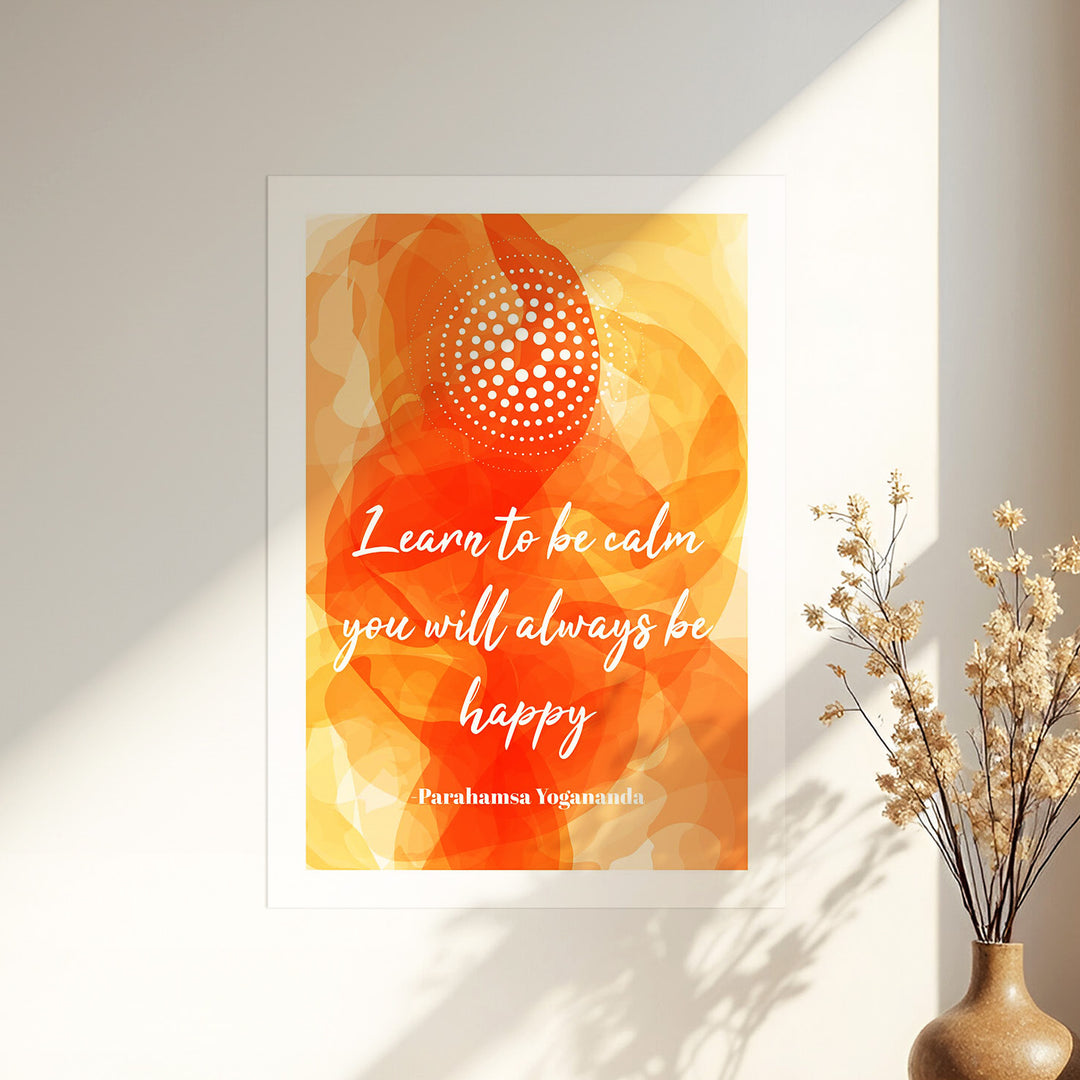 Be calm & become happy