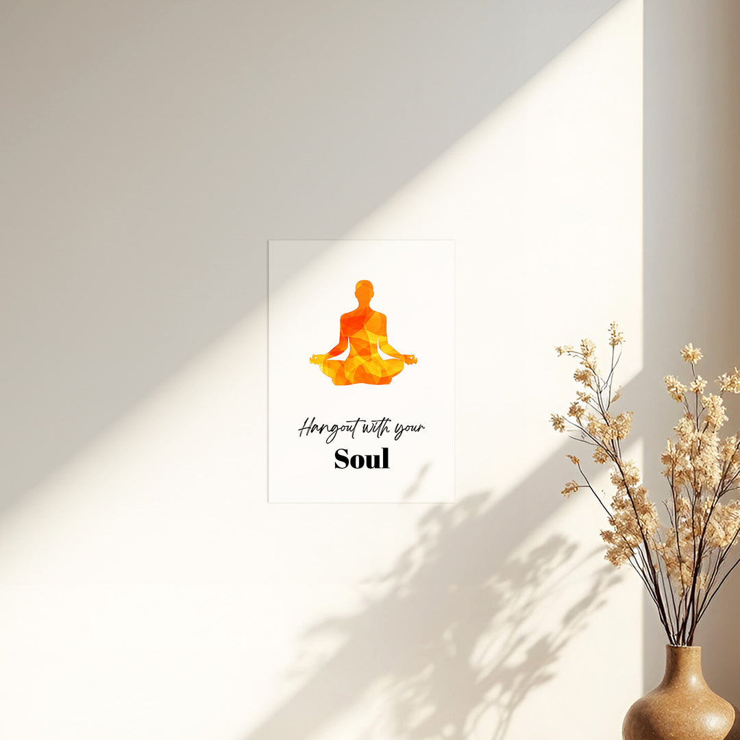 Hangout with your soul