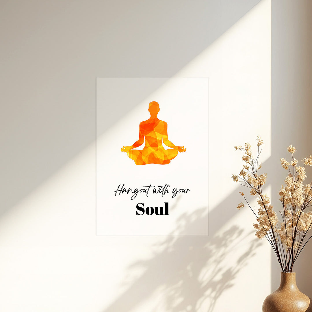 Hangout with your soul