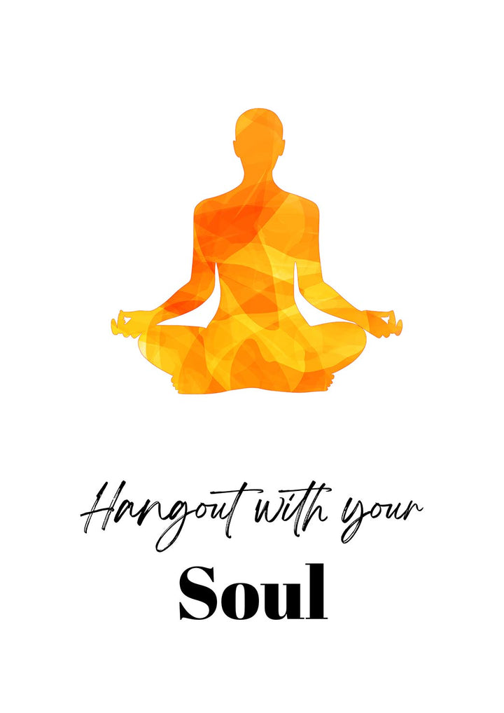 Hangout with your soul