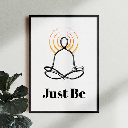 Just be