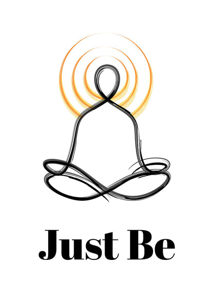 Just be