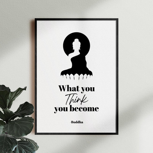 What you think you become